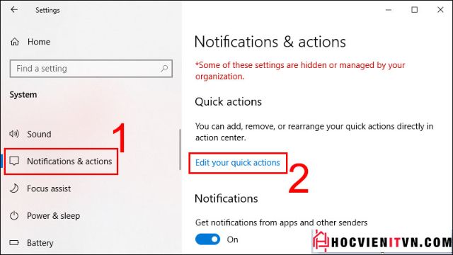 Chọn Notifications & actions và chọn Edit your quick actions