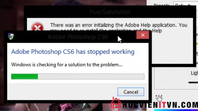 Lỗi Adobe Photoshop CS6 has Stopped Working
