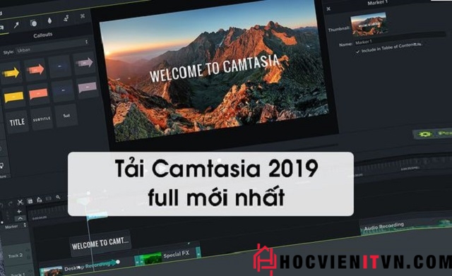 Camtasia 2019 giúp bạn tạo dựng video chuyên nghiệp