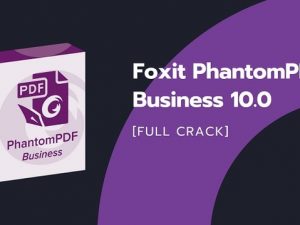 Link tải Foxit PhantomPDF 10 full